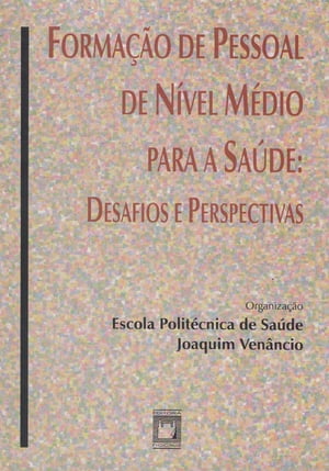 Formação de pessoal de nível médio para a saúde