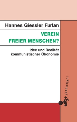 Verein freier Menschen? Idee und Realit?t kommun