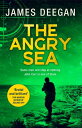 The Angry Sea (John Carr, Book 2)【電子書籍】 James Deegan