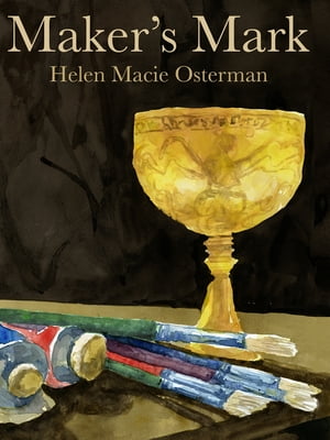 Maker's Mark【電子書籍】[ Helen Osterman ]