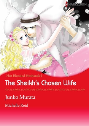 The Sheikh's Chosen Wife (Harlequin Comics)