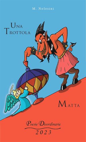 Una trottola matta