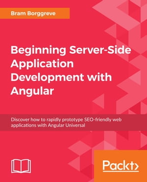Beginning Server-Side Application Development with Angular Discover how to rapidly prototype SEO-friendly web applications with Angular Universal