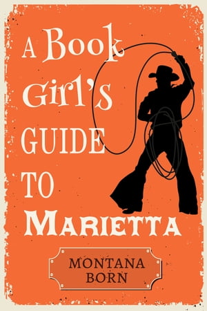 A Book Girl's Guide to Marietta