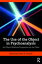 The Use of the Object in Psychoanalysis An Object Relations Perspective on the OtherŻҽҡ