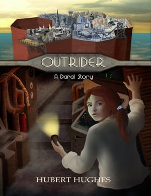 Outrider【電子書籍】[ Hubert Hughes ]