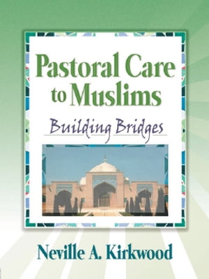 Pastoral Care to Muslims