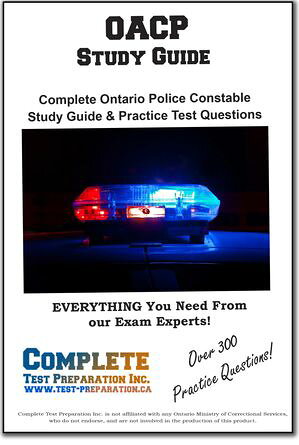 Pass the Ontario Police! Ontario Police Constable Study Guide and Practice Test Questions【電子書籍】[ Complete Test Preparation Inc. ]