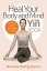 Heal Your Body and Mind with Yin Yoga