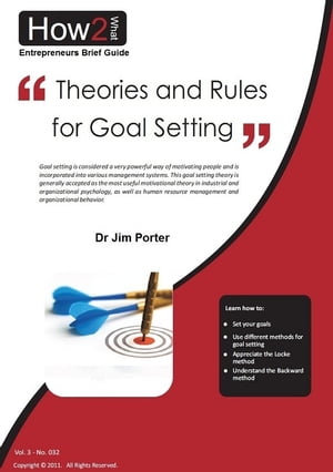 ŷKoboŻҽҥȥ㤨Theories and Rules for Goal SettingŻҽҡ[ Dr Jim Porter ]פβǤʤ335ߤˤʤޤ