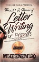 The Art & Power of Letter Writing For Prisoners Deluxe Edition【電子書籍】[ Mike Enemi...