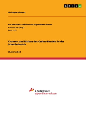 Chancen und Risiken des Online-Handels in der Schuhindustrie