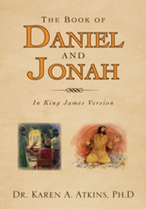 The Book of Daniel and Jonah