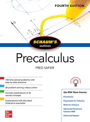 Schaum's Outline of Precalculus, Fourth Edition【電子書籍】[ Fred Safier ]