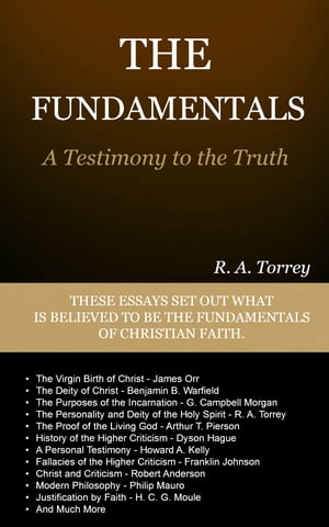 ŷKoboŻҽҥȥ㤨The Fundamentals: A Testimony to the TruthŻҽҡ[ Torrey, R. A. ]פβǤʤ162ߤˤʤޤ