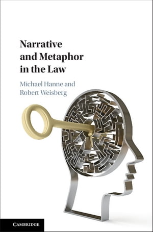 Narrative and Metaphor in the Law