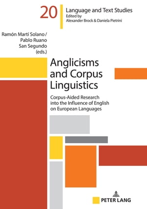 Anglicisms and Corpus Linguistics