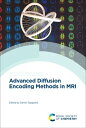 Advanced Diffusion Encoding Methods in MRI