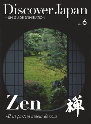 Discover Japan - UN GUIDE D’INITIATION vol.6