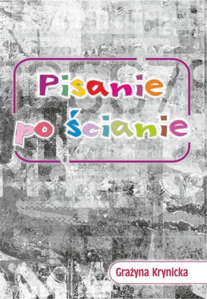 Pisanie po ścianie