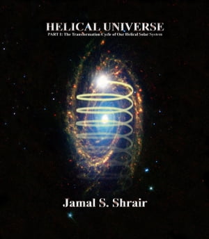 HELICAL UNIVERSE