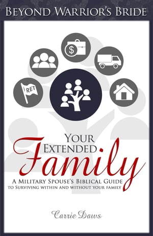 Your Extended Family A Military Spouse’s Bibli