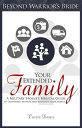 ŷKoboŻҽҥȥ㤨Your Extended Family A Military Spouses Biblical Guide to Surviving Within and Without Your FamilyŻҽҡ[ Carrie Daws ]פβǤʤ132ߤˤʤޤ