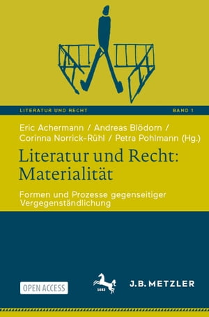 Literatur und Recht: Materialität