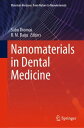 Nanomaterials in Dental Medicine【電子書籍】