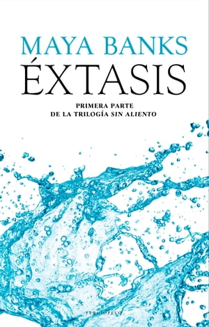 Éxtasis (Sin aliento 1)