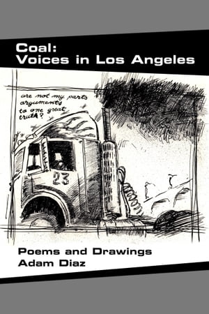 Coal: Voices in Los Angeles