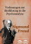 Vorlesungen zur Einf?hrung in die Psychoanalyse Sigmund-Freud-Reihe Nr. 13Żҽҡ[ Sigmund Freud ]