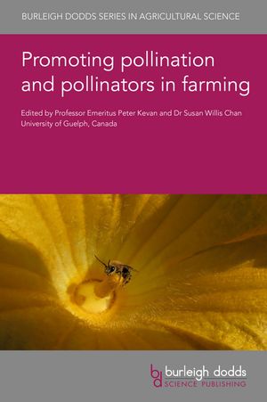 Promoting pollination and pollinators in farming