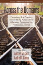 Across the Domains Examining Best Practices in Mentoring Public School Educators throughout the Professional Journey