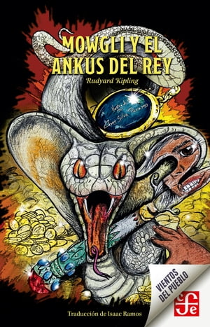 Mowgli y el ankus del Rey【電子書籍】[ Rudyard Kipling ]