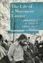 The Life of a Movement Lawyer Lewis Pitts and the Struggle for Democracy, Equality, and Justice【電子書籍】 Jason Langberg