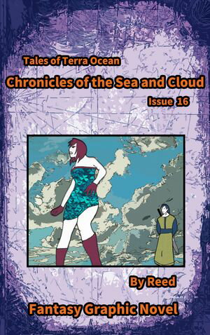 Chronicles of the sea and cloud Issue 16