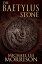 The Baetylus StoneŻҽҡ[ Michael Lee Morrison ]