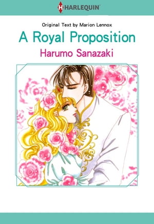 A Royal Proposition (Harlequin Comics)
