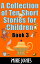 A Collection of Ten Short Stories for Children: Book 3Żҽҡ[ Mike Jones ]