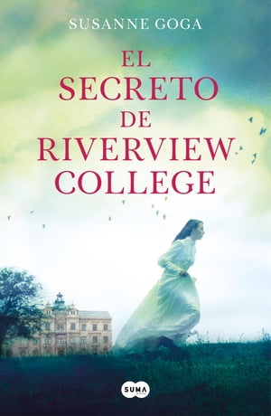 ŷKoboŻҽҥȥ㤨El secreto de Riverview CollegeŻҽҡ[ Susanne Goga ]פβǤʤ1,300ߤˤʤޤ