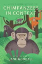 Chimpanzees in Context A Comparative Perspective on Chimpanzee Behavior, Cognition, Conservation, and Welfare