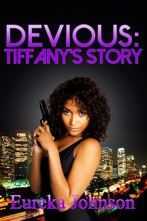 Devious: Tiffany's Story【電