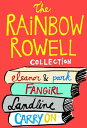 The Rainbow Rowell Collection Eleanor & Park, Fangirl, Landline, and Carry On【電子...