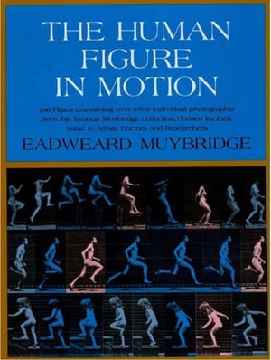 The Human Figure in Motion