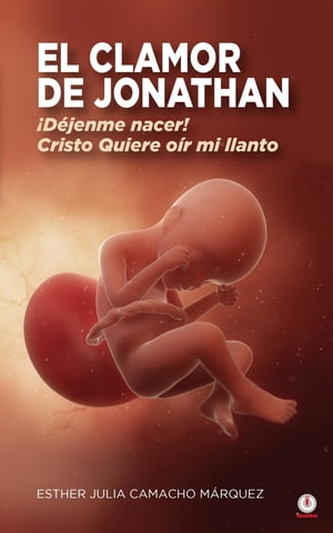 ŷKoboŻҽҥȥ㤨El clamor de JonathanŻҽҡ[ Esther Julia Camacho M?rquez ]פβǤʤ484ߤˤʤޤ