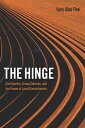 The Hinge Civil Society, Group Cultures, and the Power of Local Commitments