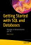 ŷKoboŻҽҥȥ㤨Getting Started with SQL and Databases Managing and Manipulating Data with SQLŻҽҡ[ Mark Simon ]פβǤʤ7,292ߤˤʤޤ