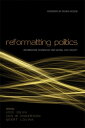 Reformatting Politics Information Technology and Global Civil Society【電子書籍】