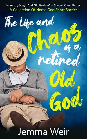 The Life and Chaos of a Retired Old God